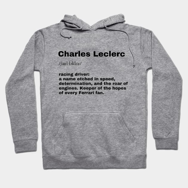Charles Leclerc F1 T-shirt, Formula 1, dictionary definition Hoodie by BobaTeeStore